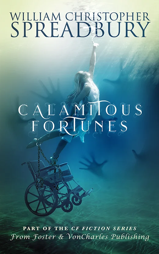 Calamitous Fortunes cover by William Christopher Spreadbury